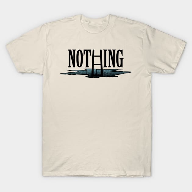 Nothing T-Shirt by jajului